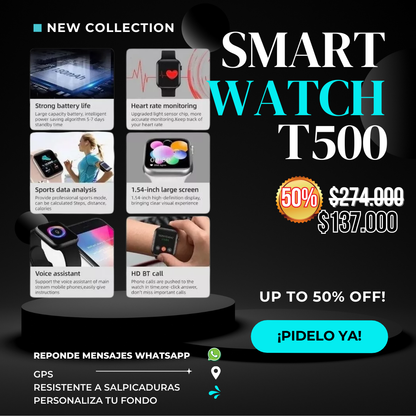 RELOJ INTELIGENTE T500 – PROMO 2x1 ⌚🔥
