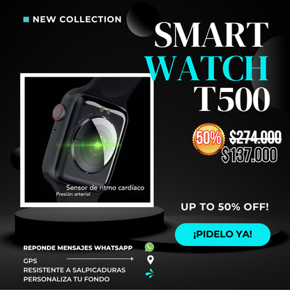 RELOJ INTELIGENTE T500 – PROMO 2x1 ⌚🔥